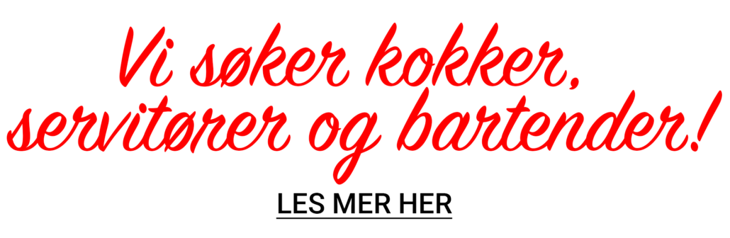 kokk, servitør og bartender - vi soker